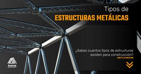 estructuras metálicas mexicanas